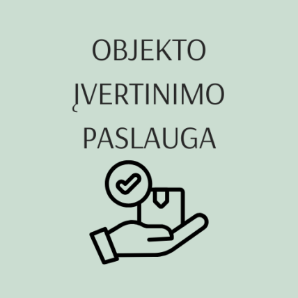 ĮVERTINIMO PASLAUGA ĮVERTINIMO PASLAUGA